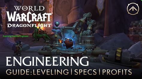 engineering leveling guide dragonflight|dragonflight engineering guide specialization.